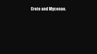 PDF Crete and Mycenae. Free Books