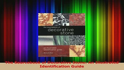 PDF  The Sourcebook of Decorative Stone An Illustrated Identification Guide Free Books