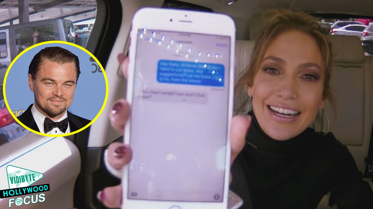 Jennifer Lopez Prank Text Leonardo DiCaprio On ‘Carpool Karaoke’