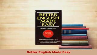 PDF  Better English Made Easy Read Online