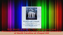 Download  Well Worth A Shindy The Architectural and Philosophical History of the Old Well at the Read Online