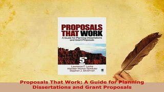 Download  Proposals That Work A Guide for Planning Dissertations and Grant Proposals Ebook