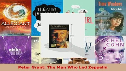 Download  Peter Grant The Man Who Led Zeppelin Free Books