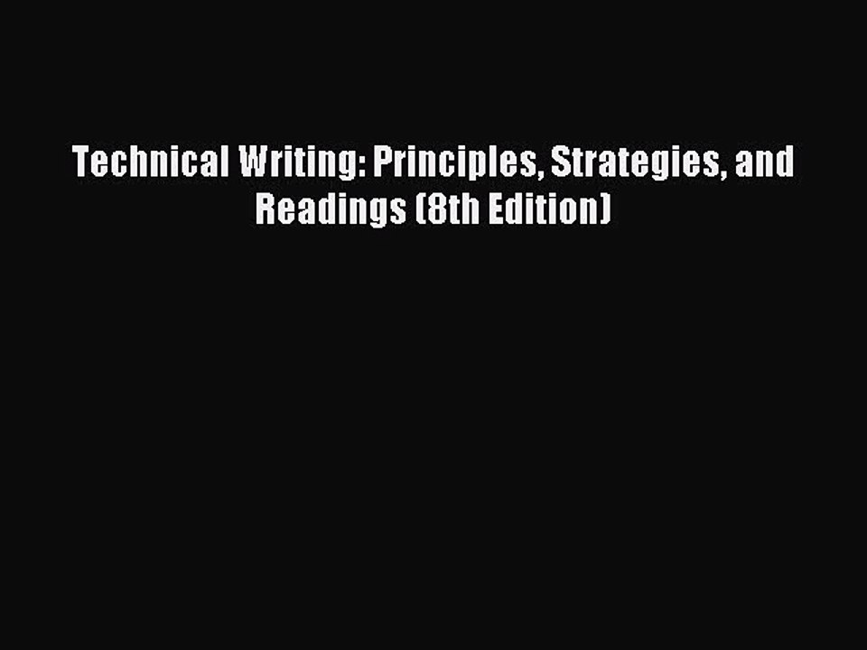 Download Technical Writing: Principles Strategies and Readings (8th Edition) PDF Online