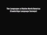 Read The Languages of Native North America (Cambridge Language Surveys) Ebook Free