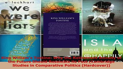 Download  King Williams Tontine Why the Retirement Annuity of the Future Should Resemble its Past  EBook
