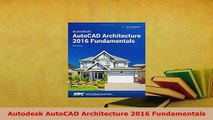 PDF  Autodesk AutoCAD Architecture 2016 Fundamentals PDF Online