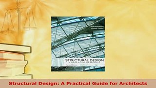 Download  Structural Design A Practical Guide for Architects PDF Book Free