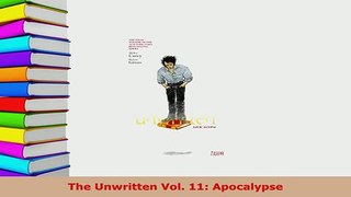 Download  The Unwritten Vol 11 Apocalypse Ebook