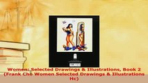 PDF  Women Selected Drawings  Illustrations Book 2 Frank Cho Women Selected Drawings  Read Full Ebook
