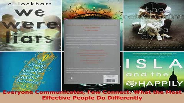 PDF Everyone Communicates Few Connect What the Most Effective People Do Differently Read Online