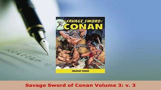 Download  Savage Sword of Conan Volume 3 v 3 Free Books