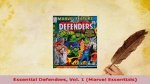 PDF  Essential Defenders Vol 1 Marvel Essentials PDF Book Free