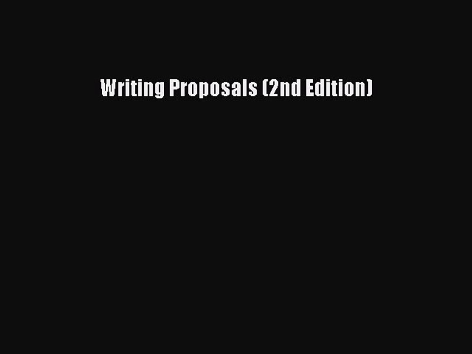 Download Writing Proposals (2nd Edition) Ebook Online