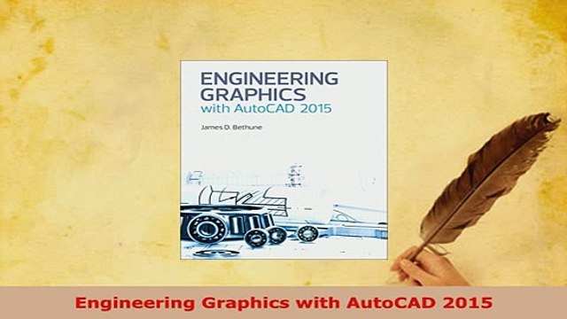PDF Engineering Graphics with AutoCAD 2015 PDF Online