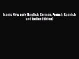 [PDF] Iconic New York (English German French Spanish and Italian Edition) [Download] Online