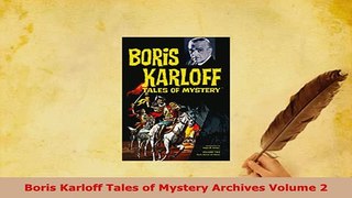 Download  Boris Karloff Tales of Mystery Archives Volume 2 Download Online