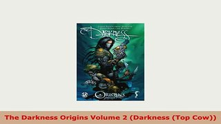 Download  The Darkness Origins Volume 2 Darkness Top Cow Read Online