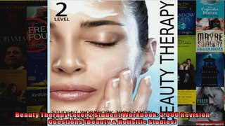 Beauty Therapy Level 2 Student Workbook 3000 Revision Questions Beauty  Holisitic