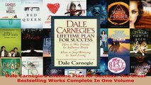 PDF  Dale Carnegies Lifetime Plan for Success The Great Bestselling Works Complete In One  EBook