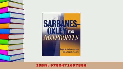 PDF  SarbanesOxley for Nonprofits A Guide to Building Competitive Advantage Read Full Ebook