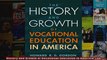 History and Growth of Vocational Education in America The