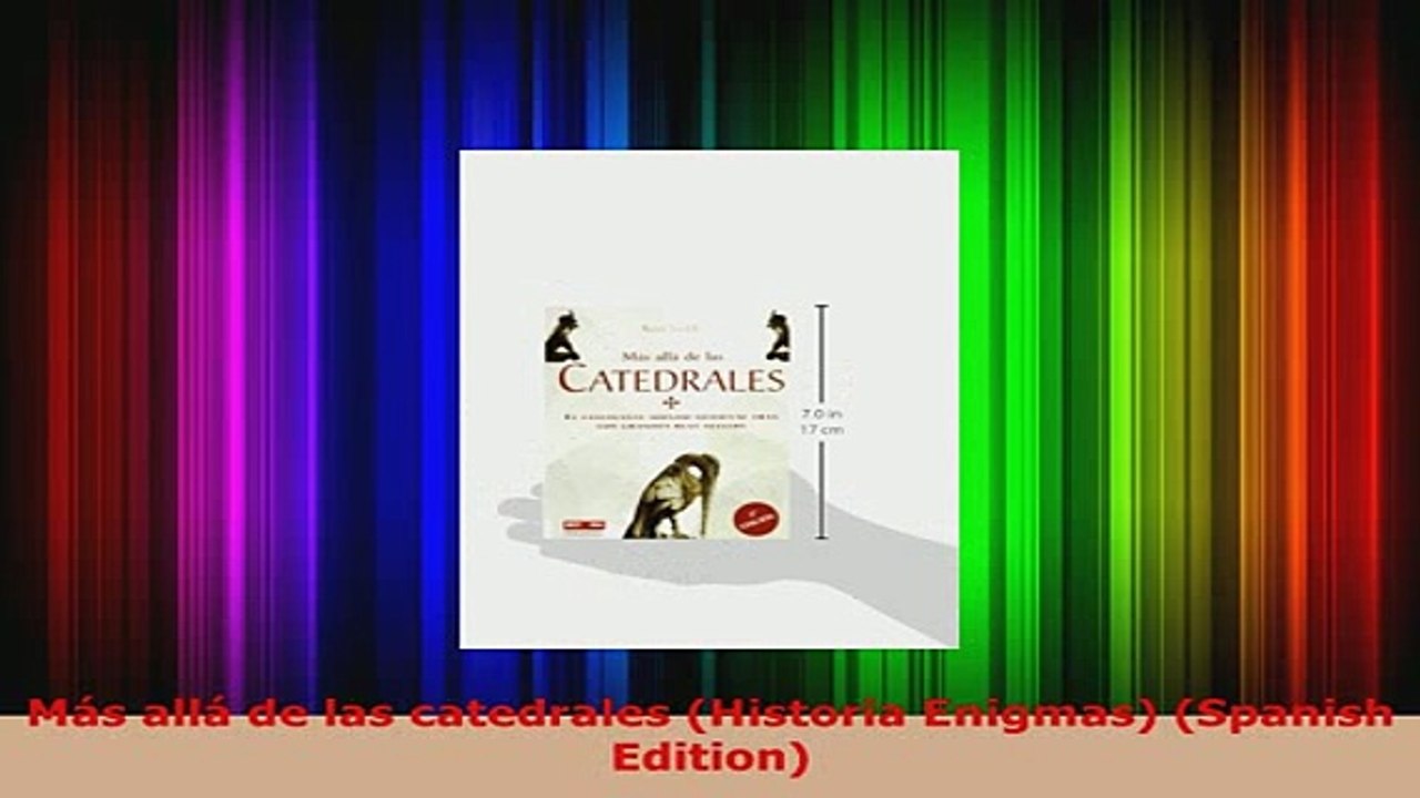 PDF  Más allá de las catedrales Historia Enigmas Spanish Edition PDF Full Ebook