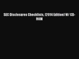 [PDF] SEC Disclosures Checklists (2014 Edition) W/ CD-ROM [Download] Full Ebook