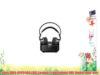 Sony MDR-RF855RK.EU8 Casque Traditionnel UHF Numérique Noir