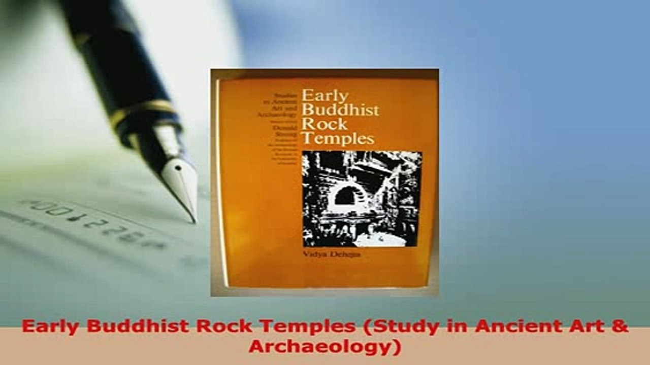 Download  Early Buddhist Rock Temples Study in Ancient Art  Archaeology Read Online