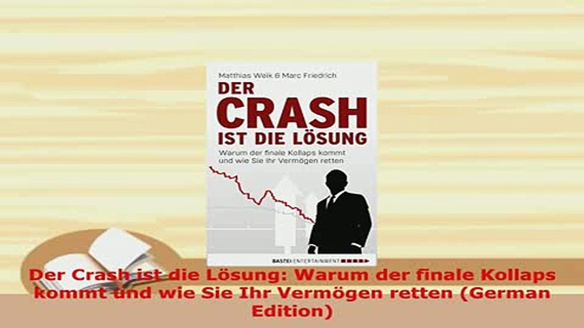 Download Der Crash Ist Die Losung Warum Der Finale Kollaps Kommt