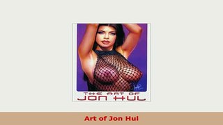 Download  Art of Jon Hul Download Full Ebook