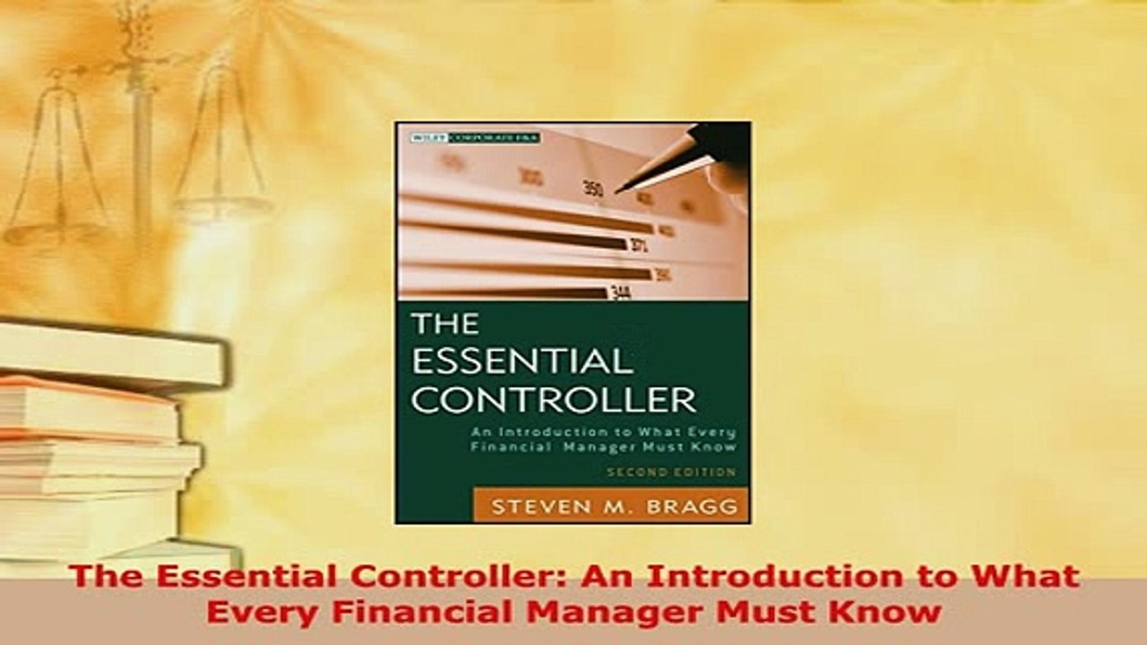 Download  The Essential Controller An Introduction to What Every Financial Manager Must Know PDF Full Ebook