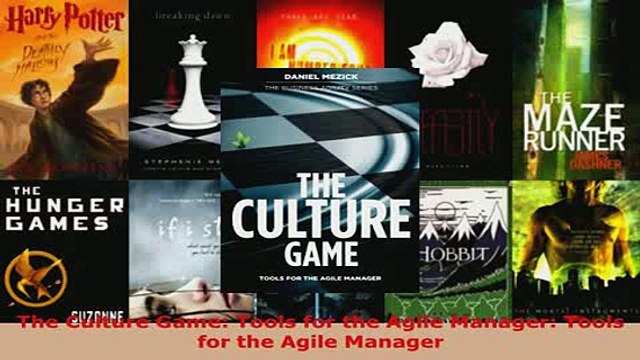 Download The Culture Game Tools for the Agile Manager Tools for the Agile Manager Free Books