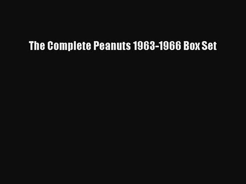 Read The Complete Peanuts 1963-1966 Box Set Ebook Free