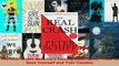 Download  The Real Crash Americas Coming Bankruptcy  How to Save Yourself and Your Country Free Books