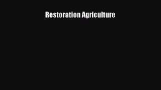 PDF Restoration Agriculture  Read Online