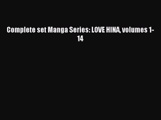 Read Complete set Manga Series: LOVE HINA volumes 1-14 Ebook Free