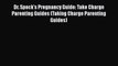 Download Dr. Spock's Pregnancy Guide: Take Charge Parenting Guides (Taking Charge Parenting