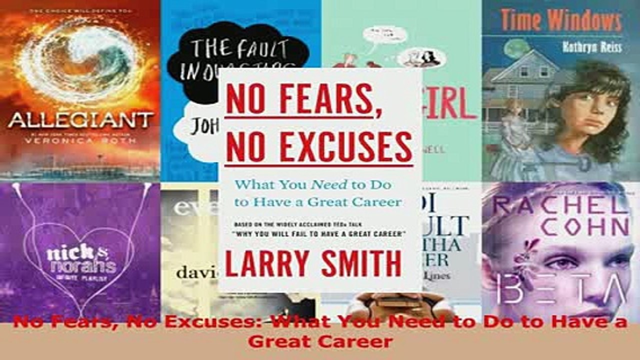 PDF  No Fears No Excuses What You Need to Do to Have a Great Career  EBook