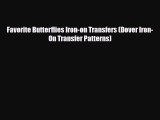 Read ‪Favorite Butterflies Iron-on Transfers (Dover Iron-On Transfer Patterns)‬ PDF Online