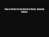Download How to Write for the World of Work  Seventh Edition Ebook Online
