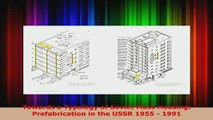 PDF  Towards a Typology of Soviet Mass Housing Prefabrication in the USSR 1955  1991 Download Full Ebook