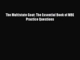 Read The Multistate Goat: The Essential Book of MBE Practice Questions Ebook Free