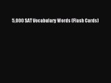 [PDF] 5000 SAT Vocabulary Words (Flash Cards) [Download] Full Ebook