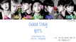 BTS [防弾少年団] - Good Day (Color Coded Lyrics | Kanji/Romaji/Eng)
