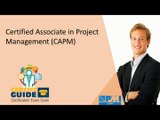 PMI-100 Certified Associate in Project Management (CAPM) - CertifyGuide Exam Video Training