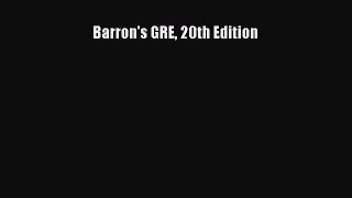 Download Barron's GRE 20th Edition Ebook Online