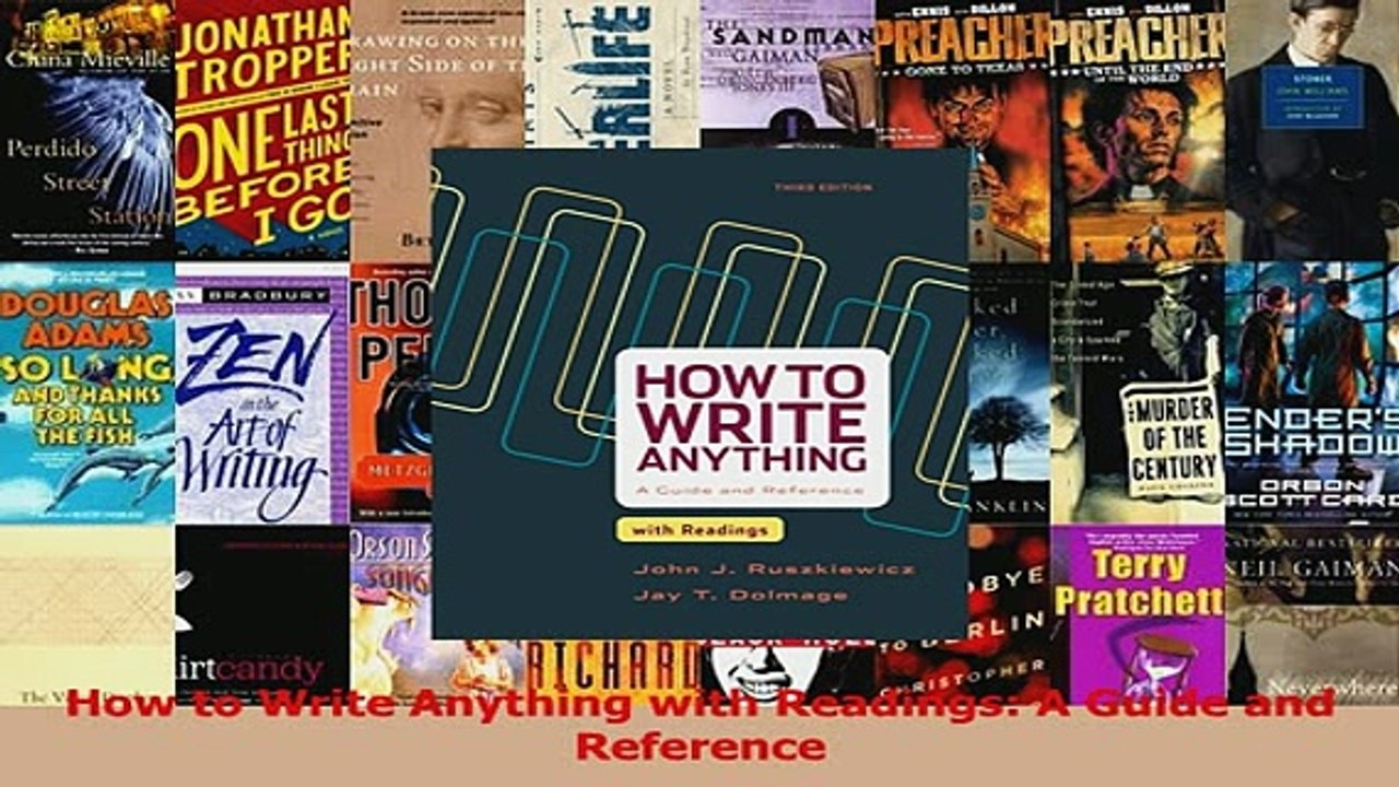 Read  How to Write Anything with Readings A Guide and Reference PDF Free