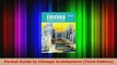 Download  Pocket Guide to Chicago Architecture Third Edition PDF Full Ebook